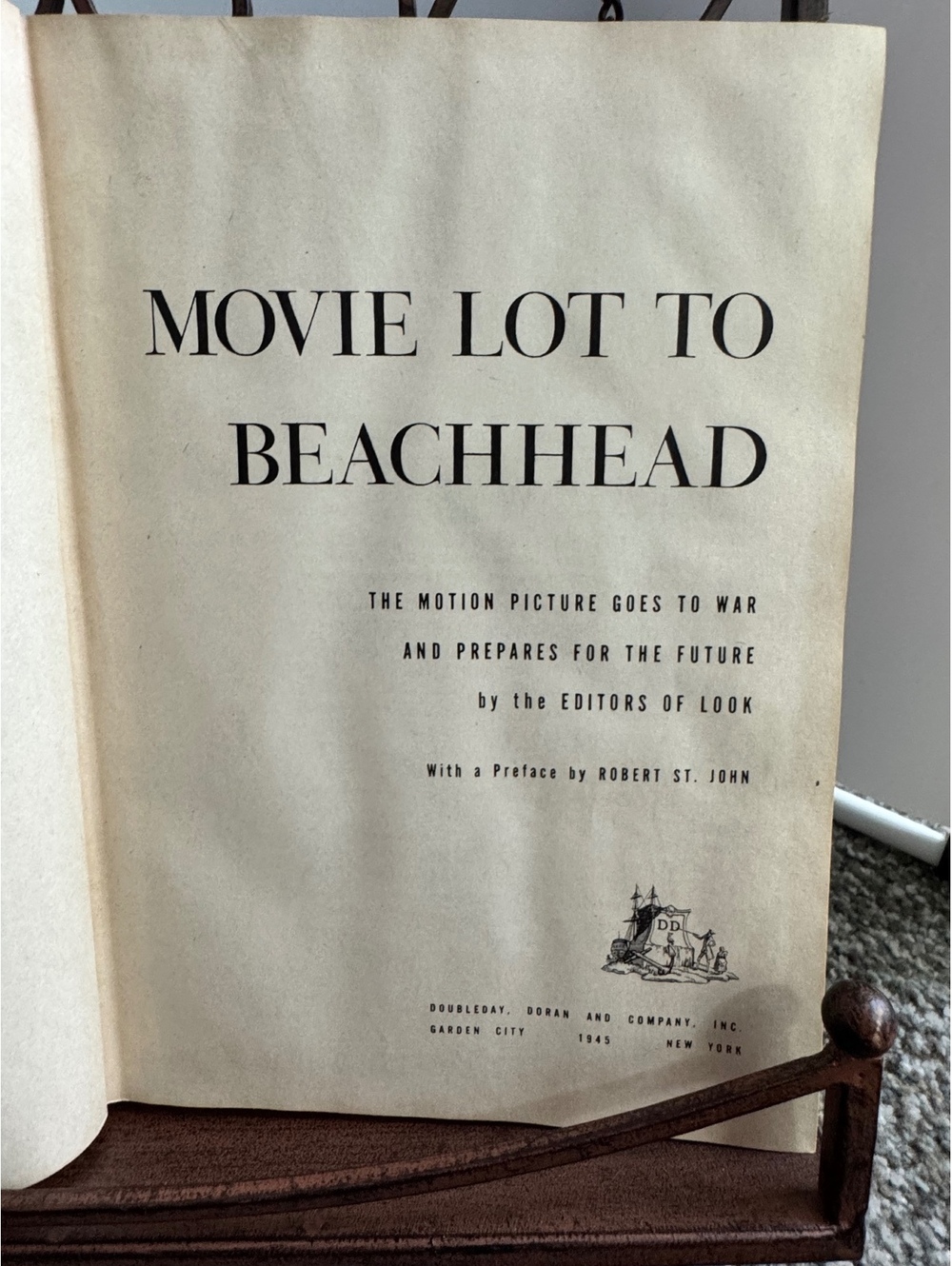 Movie Lot to Beachhead by Editors of LOOK - 1945 First Edition Hardcover